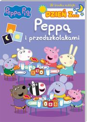 Peppa Pig Dzie z ... Pepp i przedszkolakami, 