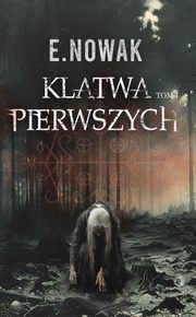 Kltwa Pierwszych, Nowak E.