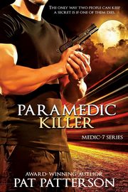 ksiazka tytu: Paramedic Killer autor: Patterson Pat