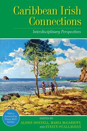 Caribbean Irish Connections, 