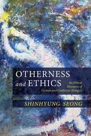 Otherness and Ethics, Seong ShinHyung
