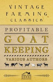 Profitable Goat-Keeping, Anon.