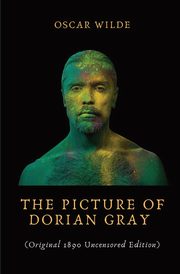 The Picture of Dorian Gray, Wilde Oscar