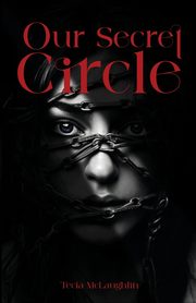 Our Secret Circle, McLaughlin Tecia