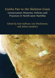 Etosha Pan to the Skeleton Coast, Sullivan Sian