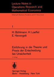 Einfhrung in die Theorie und Praxis der Entscheidung bei Unsicherheit, Bhlmann H.