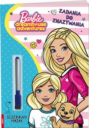 Barbie Dreamhouse Adventures. Zadania do zmazywania, 