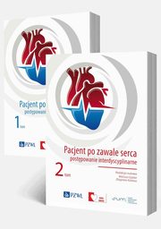 Pacjent po zawale serca postpowanie interdyscyplinarne Tom 1-2, Gsior Mariusz, Kalarus Zbigniew