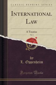 ksiazka tytu: International Law, Vol. 1 autor: Oppenheim L.