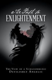 The Path to Enlightenment, Franklin Carol Akins