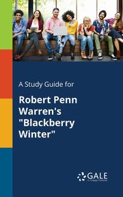 A Study Guide for Robert Penn Warren's 