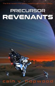 Precursor Revenants, Hopwood Cain