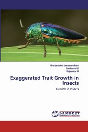 Exaggerated Trait Growth in Insects, Jeevanandham Niranjanadevi