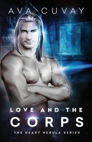 Love and the Corps, Cuvay Ava