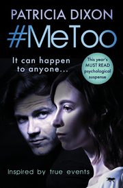 #MeToo, Dixon Patricia