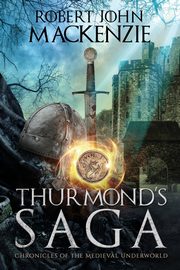 Thurmond's Saga, MacKenzie Robert John