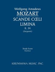 Scande coeli limina, K.34, Mozart Wolfgang Amadeus