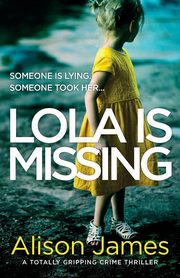 Lola Is Missing, James Alison