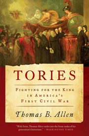 Tories, Allen Thomas B