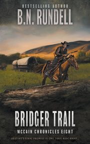 Bridger Trail, Rundell B.N.