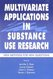Multivariate Applications in Substance Use Research, 