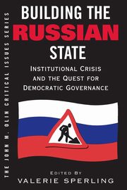 Building The Russian State, Sperling Valerie