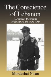 The Conscience of Lebanon, Nisan Mordechai