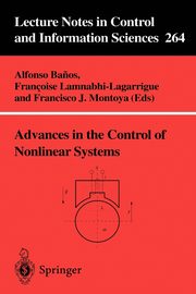 Advances in the Control of Nonlinear Systems, 