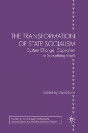The Transformation of State Socialism, 