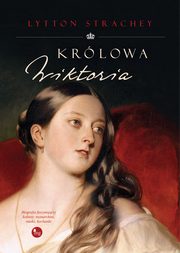 Krlowa Wiktoria, Lytton Strachey