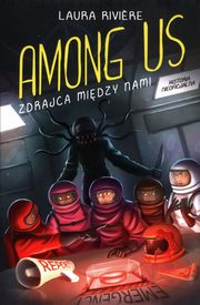 Among us Zdrajca midzy nami, Riviere Laura