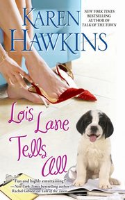 Lois Lane Tells All, Hawkins Karen