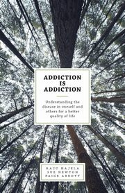Addiction is Addiction, Hajela Raju