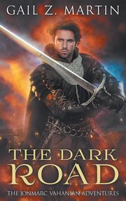 The Dark Road, Martin Gail Z.