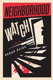 Neighborhood Watch, Reida Sarah