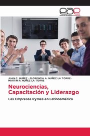 Neurociencias, Capacitacin y Liderazgo, NU?EZ JUAN C.