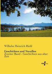 Geschichten und Novellen, Riehl Wilhelm Heinrich