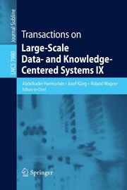 Transactions on Large-Scale Data- and Knowledge-Centered Systems IX, 