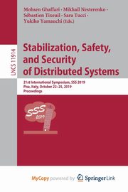 Stabilization, Safety, and Security of Distributed Systems, 