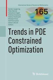 Trends in PDE Constrained Optimization, 