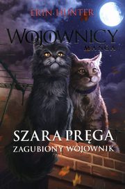 Wojownicy Manga Szara Prga Tom 1-3, Hunter Erin