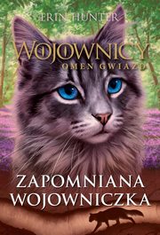Wojownicy Omen gwiazd Zapomniana wojowniczka, Hunter Erin