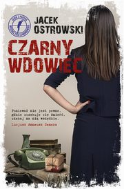 Czarny Wdowiec, Ostrowski Jacek