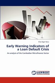 Early Warning Indicators of a Loan Default Crisis, Njiru Elias Ngari