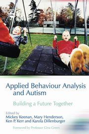 Applied Behaviour Analysis and Autism, 