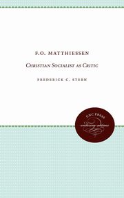 F.O. Matthiessen, Stern Frederick C.