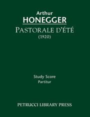 Pastorale d'ete, Honegger Arthur