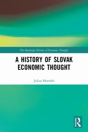 A History of Slovak Economic Thought, Horvth Julius