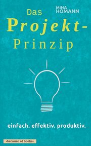 Das Projekt-Prinzip, Homann Mina