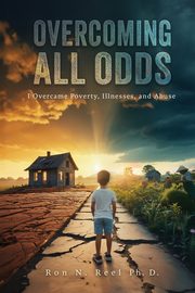 Overcoming All Odds, Reel Ron